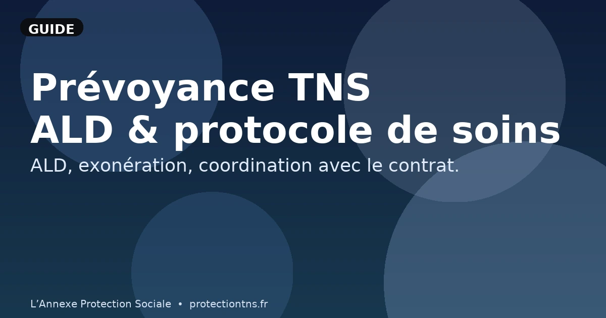 Prévoyance TNS : affection longue durée (ALD)